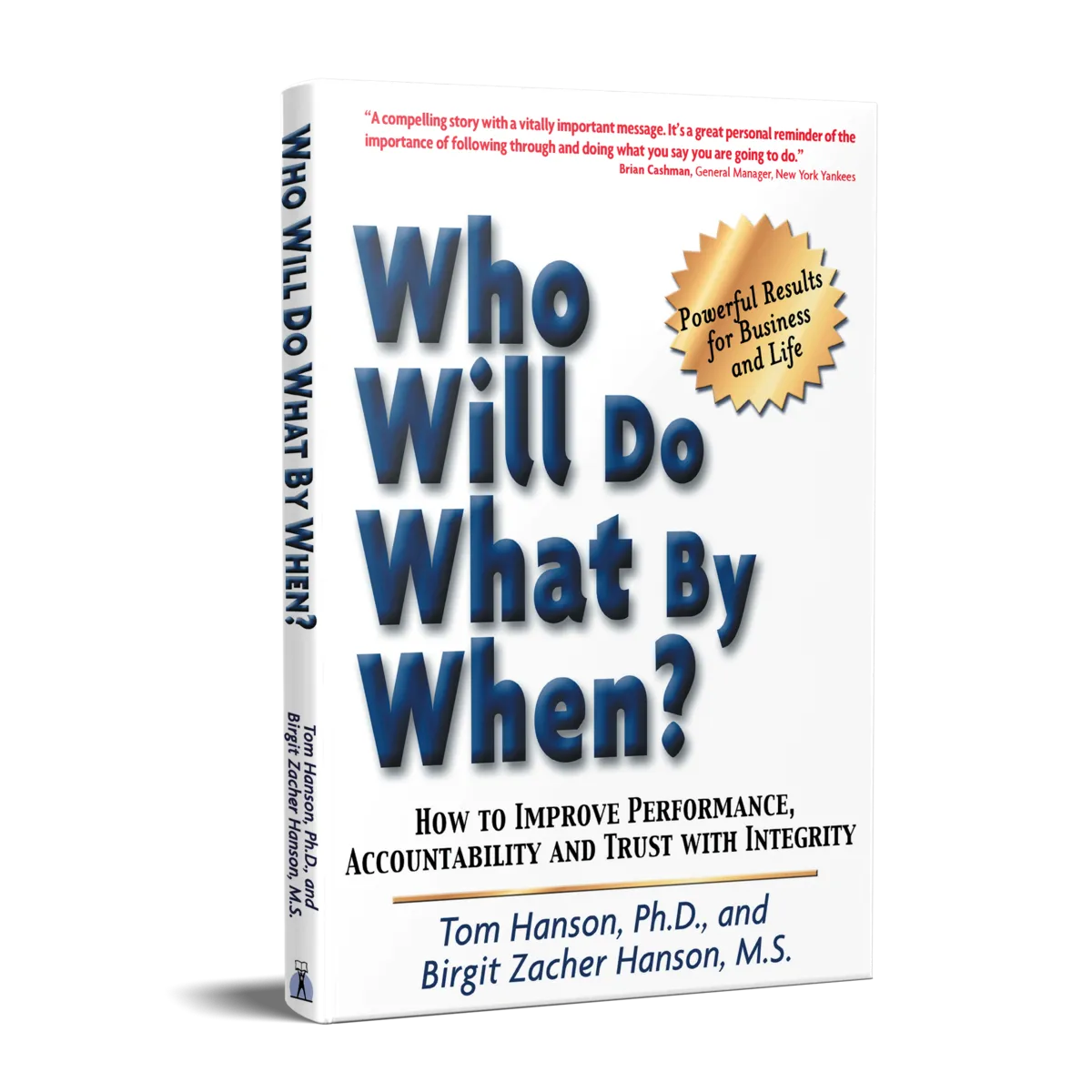 Who Will Do What by When book cover
